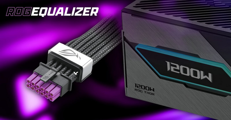 Asus уточнила, какие блоки питания получат кабель ROG Equalizer 12V-2x6 с защитой от выгорания — это будет не бесплатно